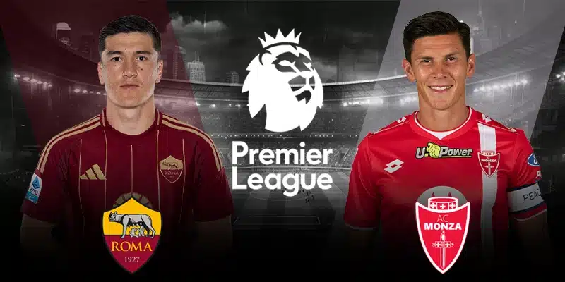 AS Roma vs Monza: Thử Thách Cho 